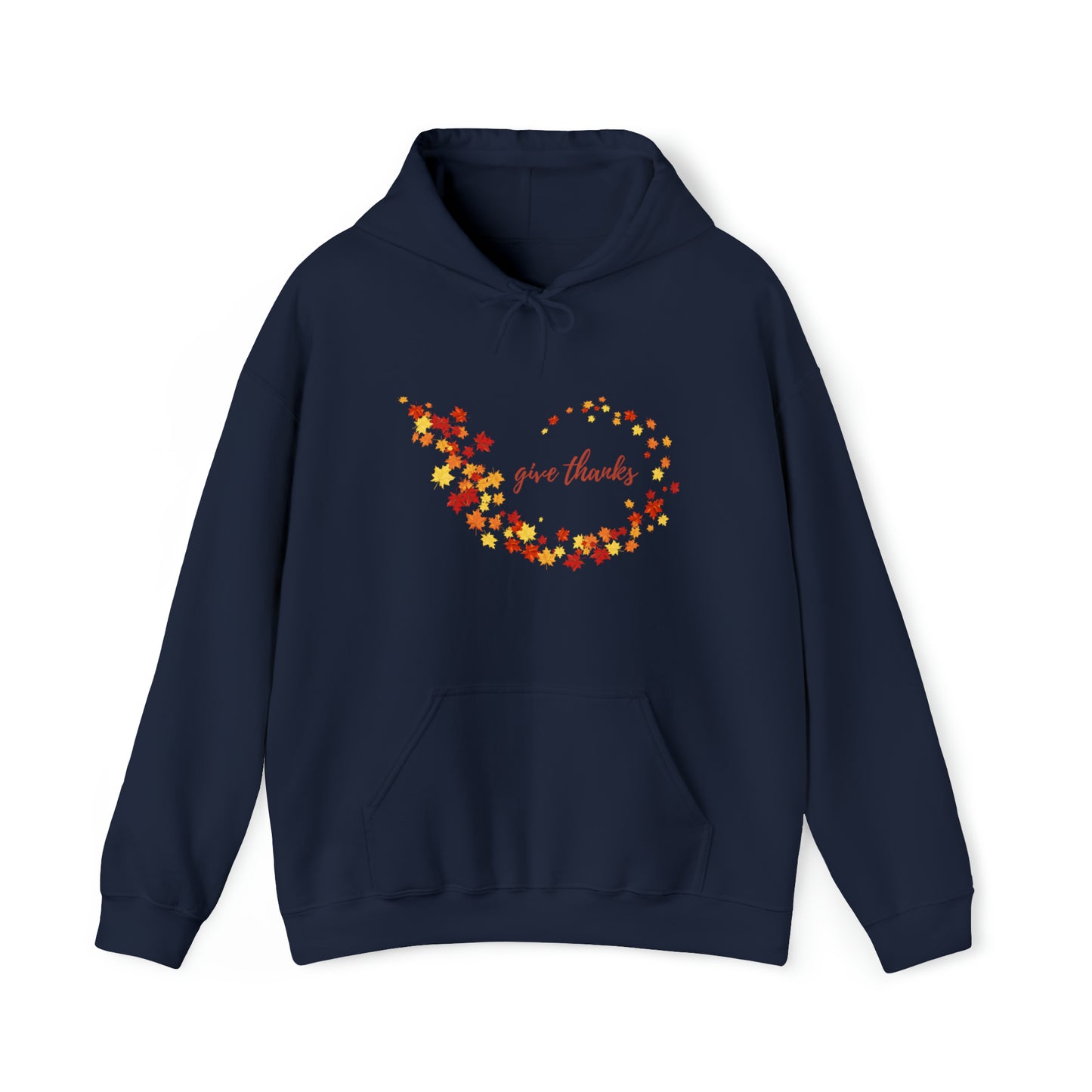 Give Thanks Unisex Hooded Sweatshirt