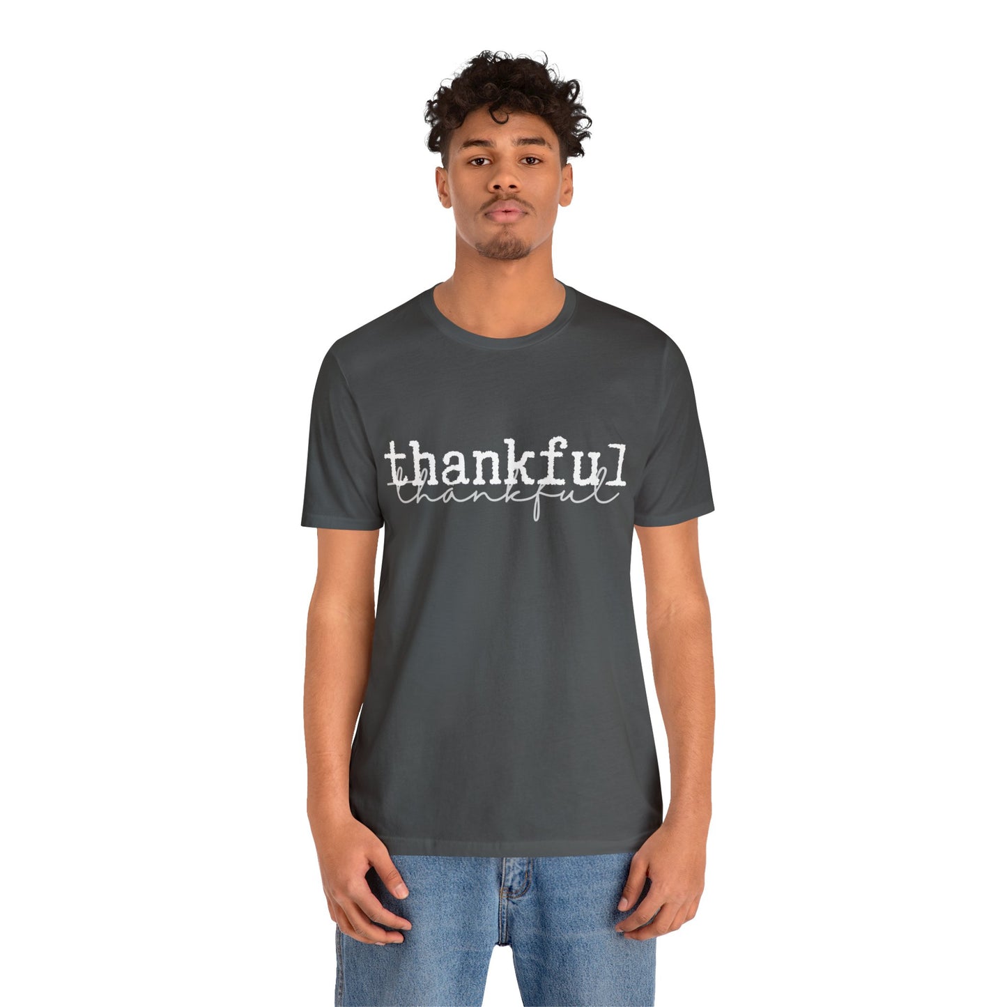 Thankful Unisex Jersey Short Sleeve Tee