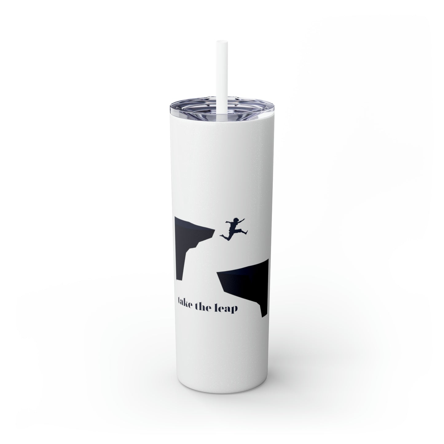Take the Leap Skinny Tumbler with Straw, 20oz