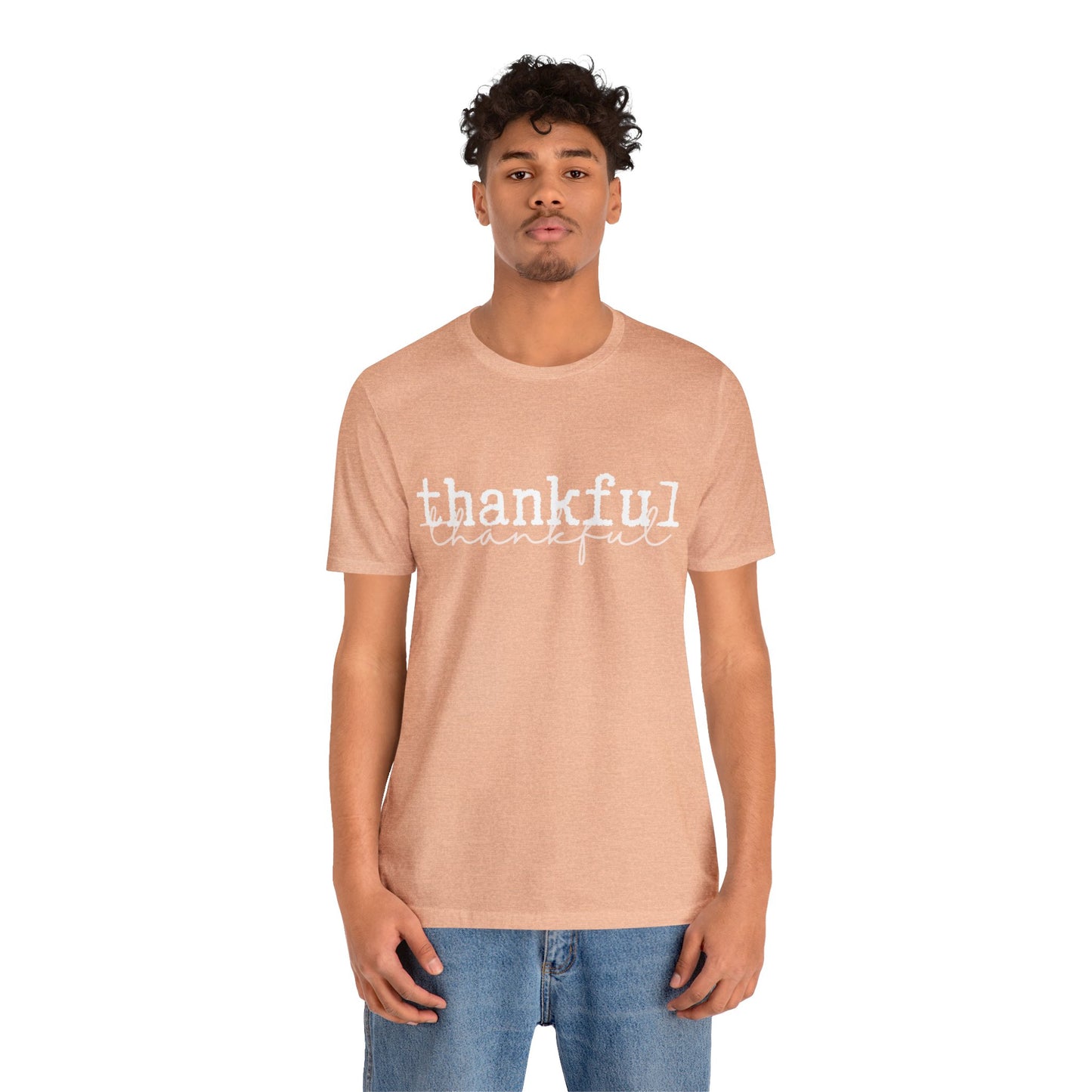Thankful Unisex Jersey Short Sleeve Tee