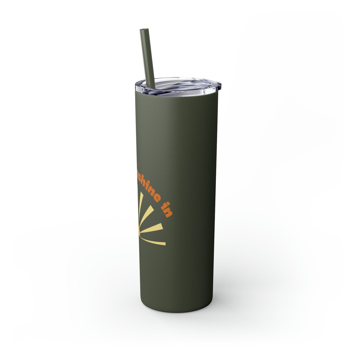 Let the Sunshine In Skinny Tumbler with Straw, 20oz