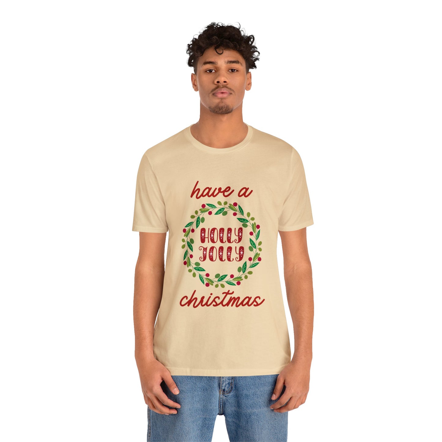 Holly Jolly Christmas T-Shirt (Express Delivery Available)