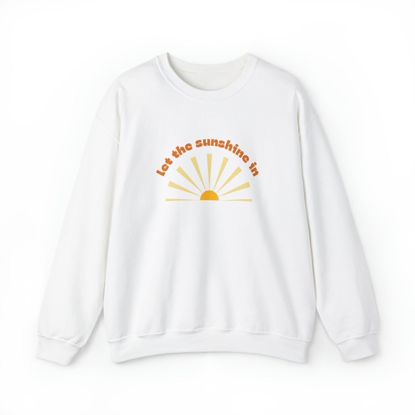 Let the Sunshine In Unisex Crewneck Sweatshirt