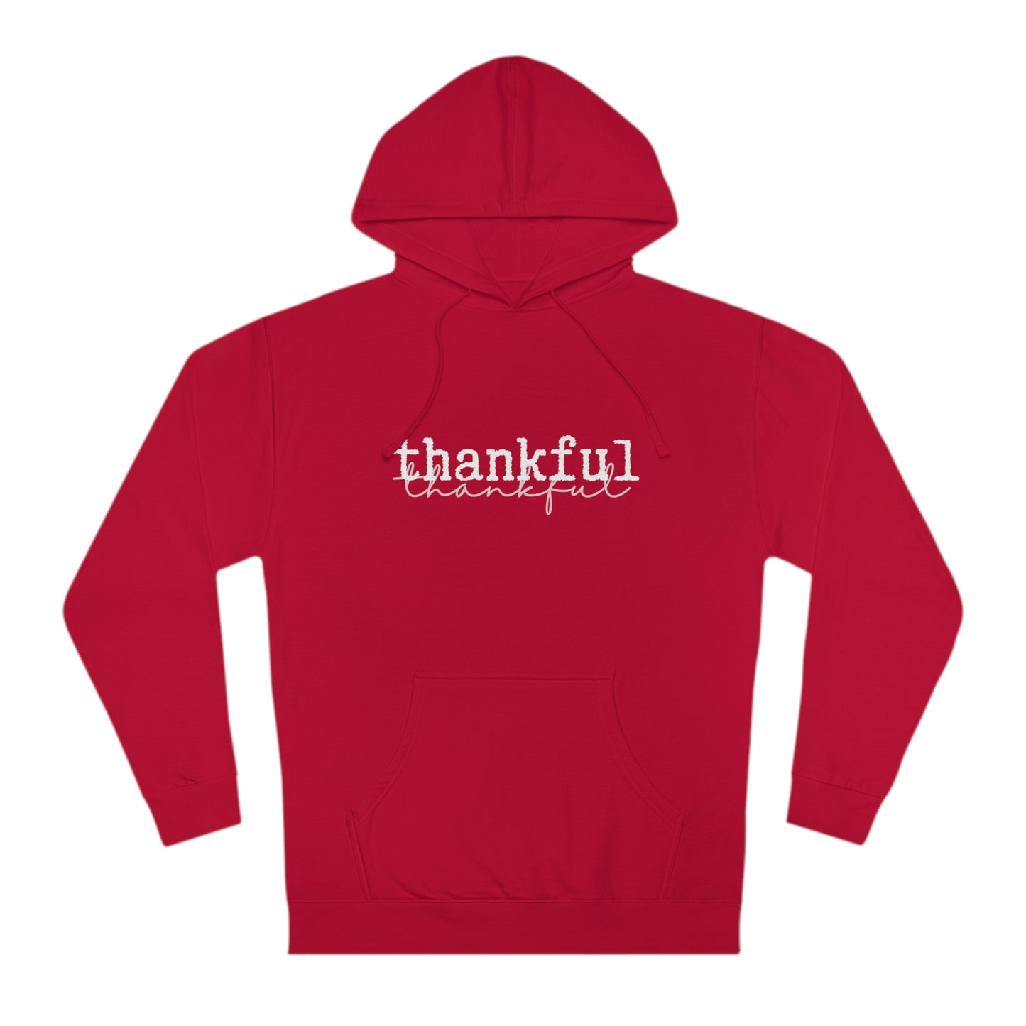 Thankful Unisex Hooded Sweatshirt