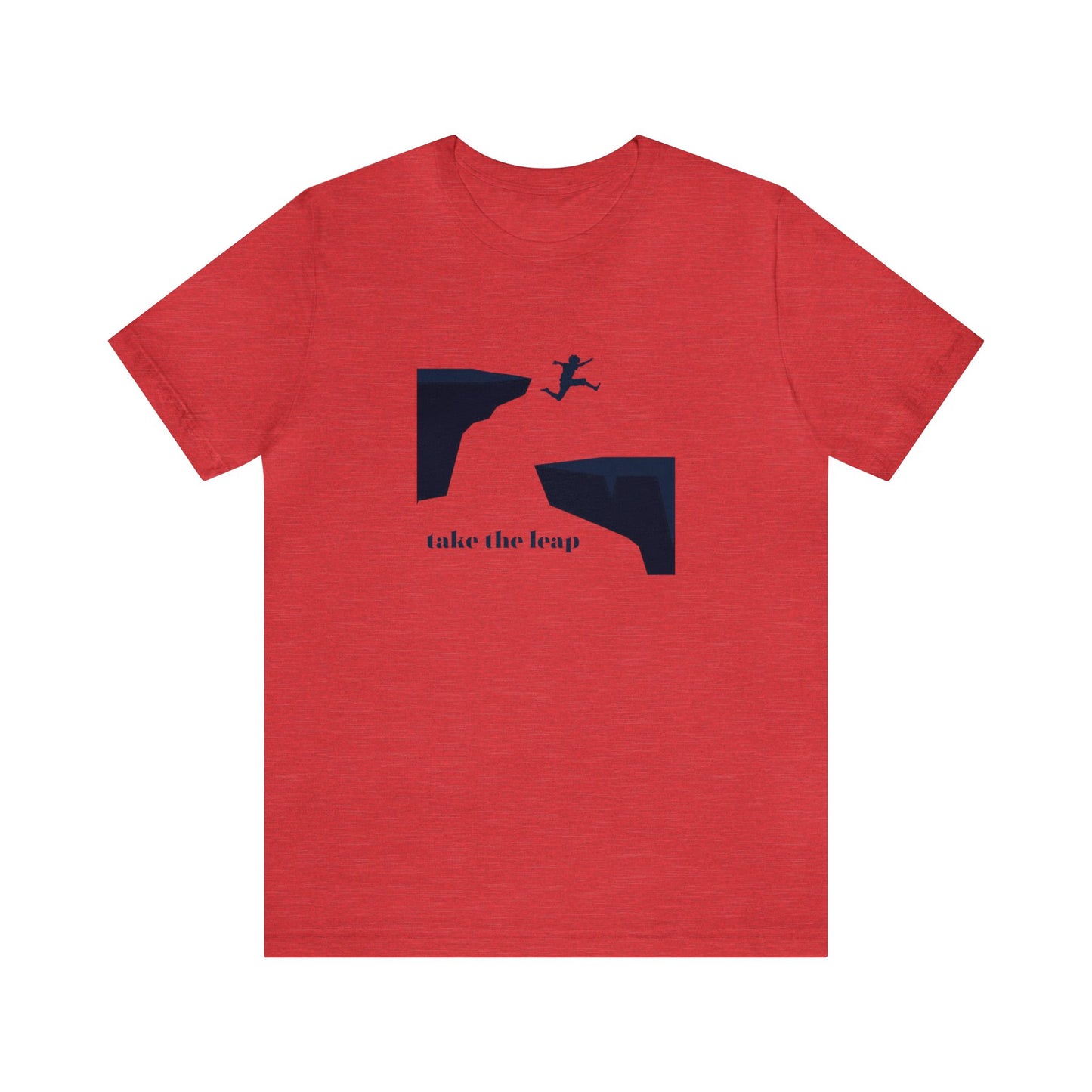 Take the Leap Unisex Jersey Short Sleeve Tee