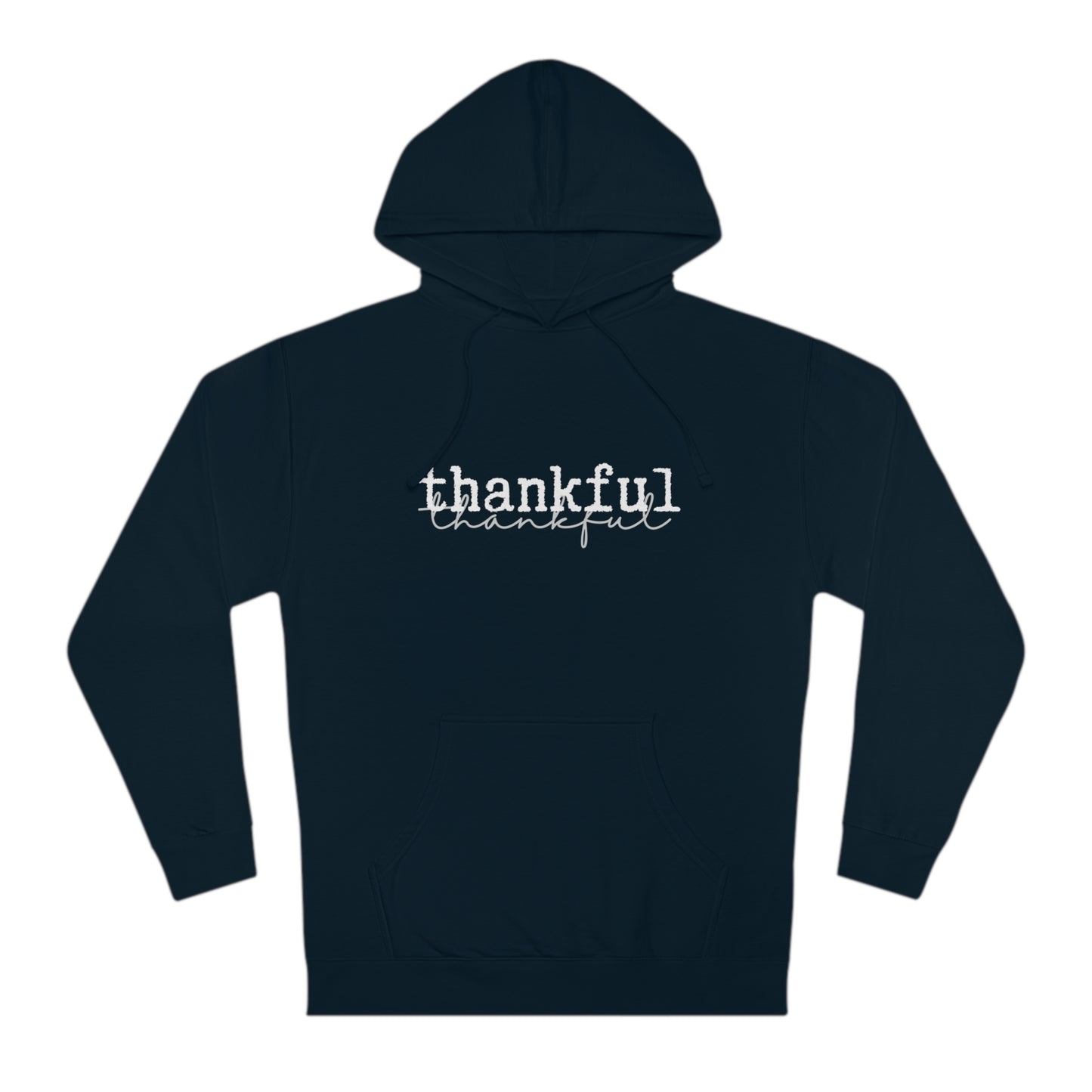 Thankful Unisex Hooded Sweatshirt