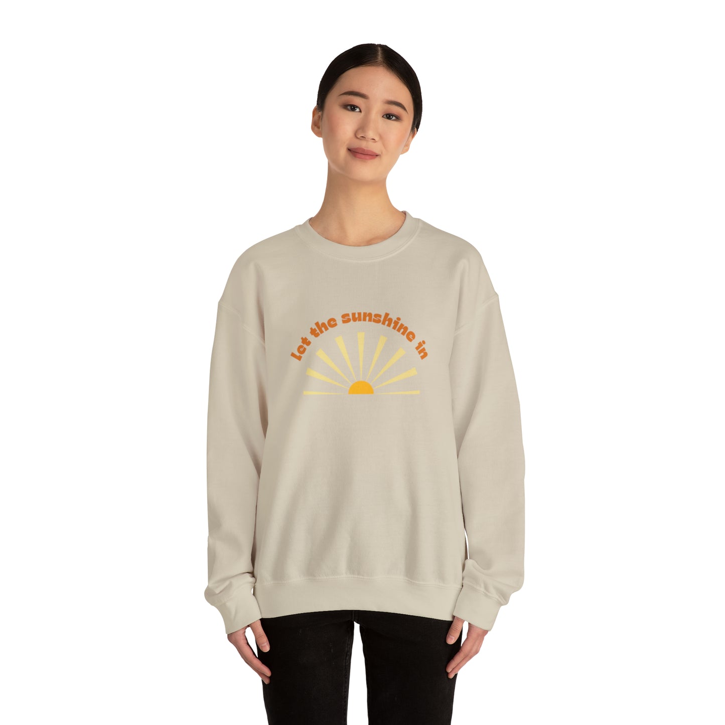 Let the Sunshine In Unisex Crewneck Sweatshirt