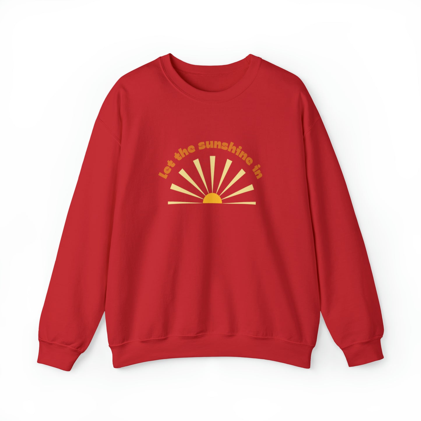 Let the Sunshine In Unisex Crewneck Sweatshirt