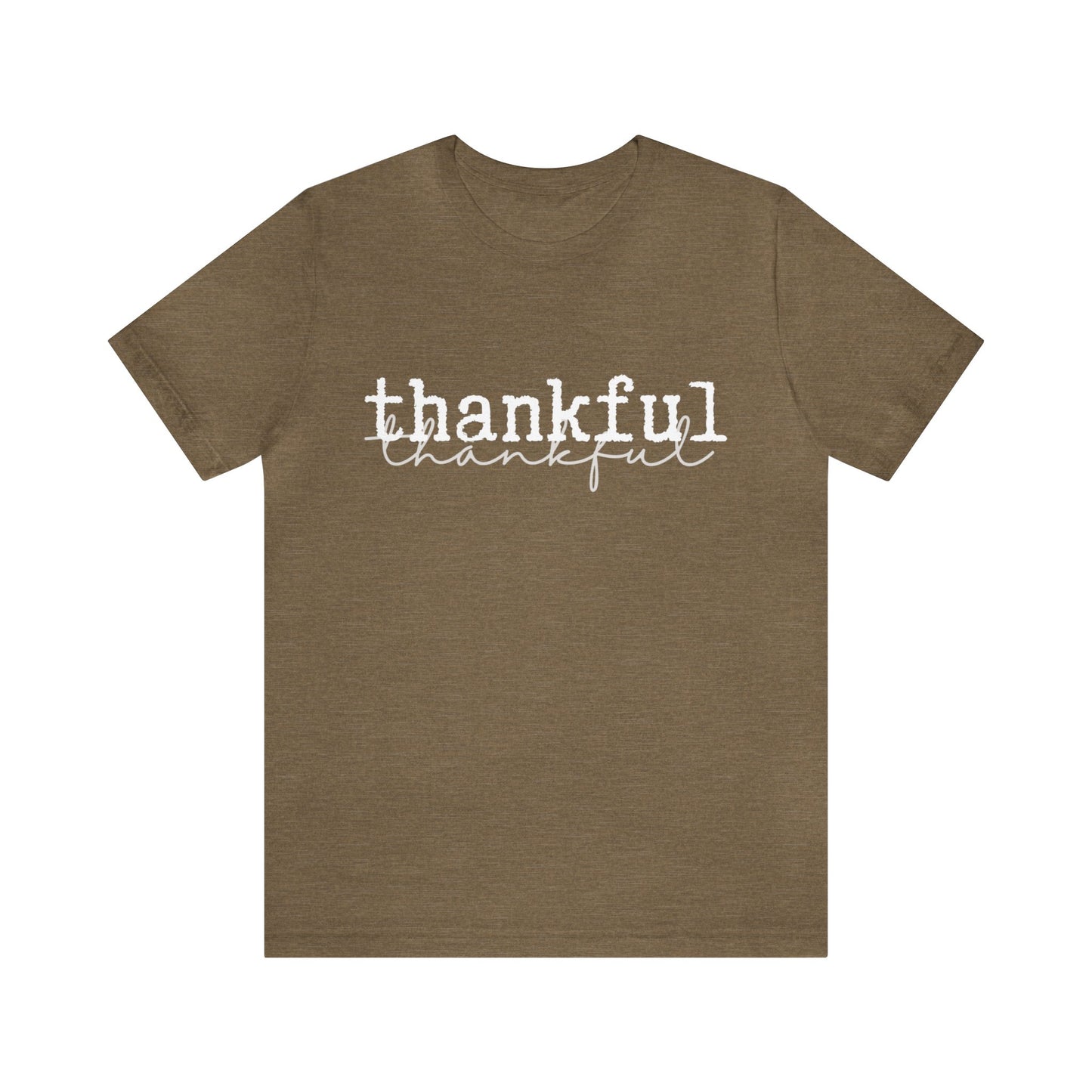 Thankful Unisex Jersey Short Sleeve Tee