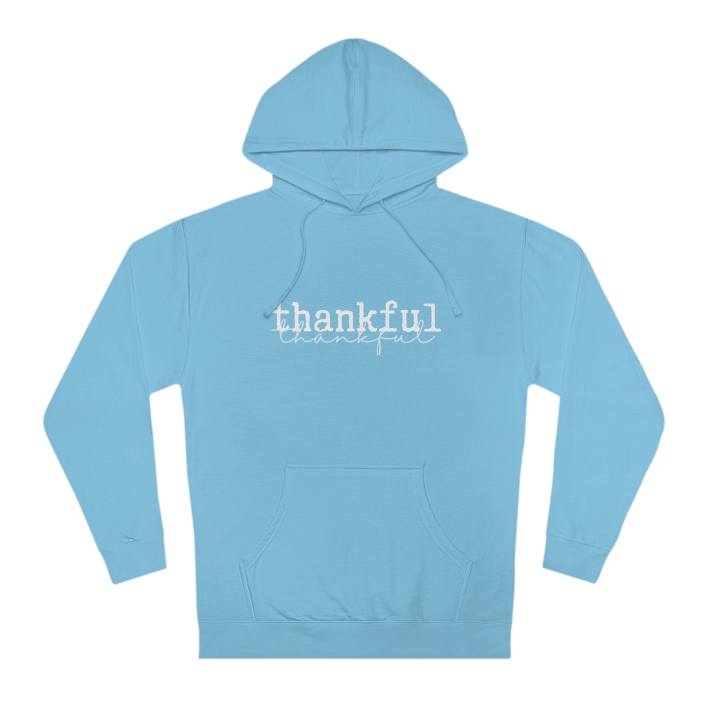 Thankful Unisex Hooded Sweatshirt