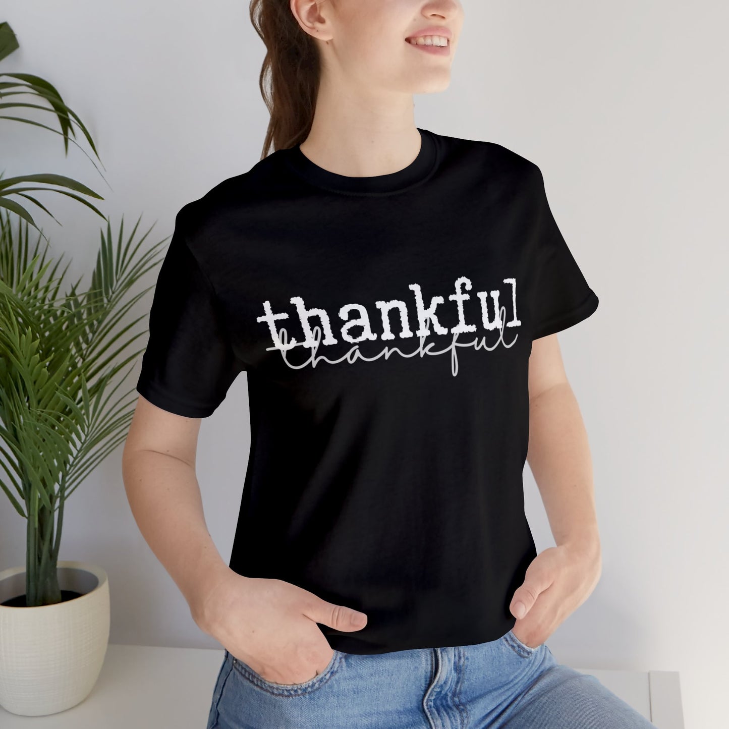 Thankful Unisex Jersey Short Sleeve Tee