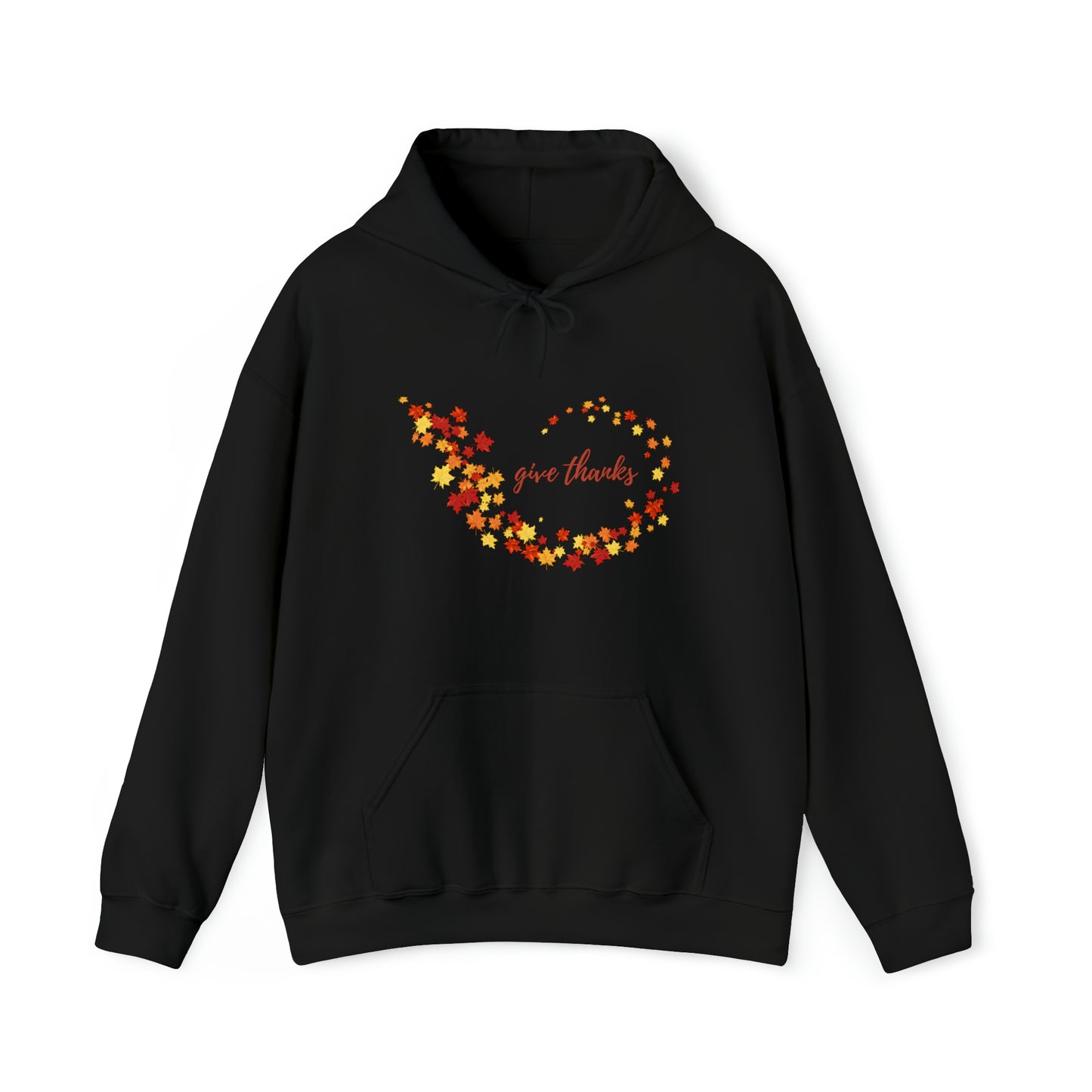 Give Thanks Unisex Hooded Sweatshirt