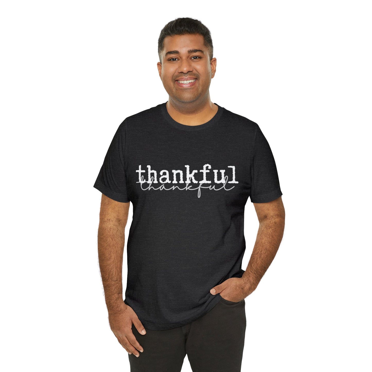 Thankful Unisex Jersey Short Sleeve Tee