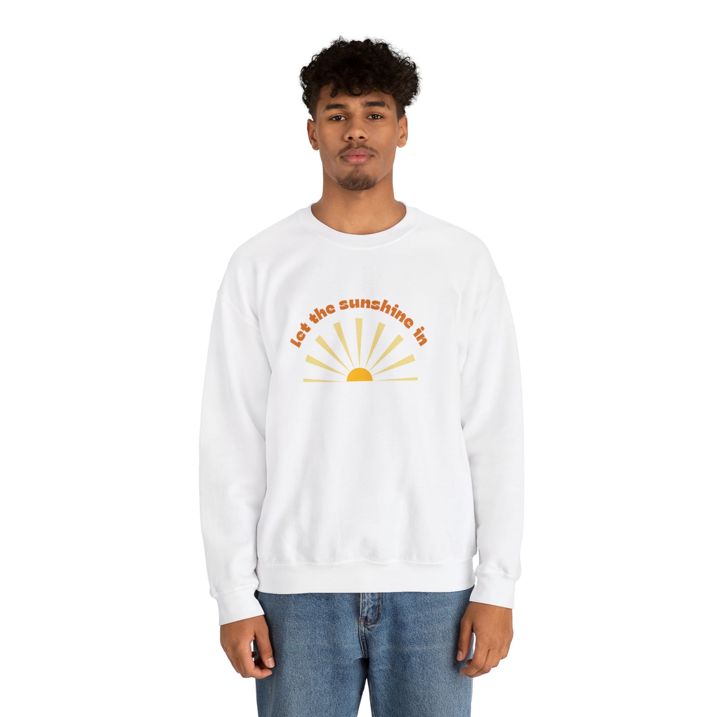 Let the Sunshine In Unisex Crewneck Sweatshirt