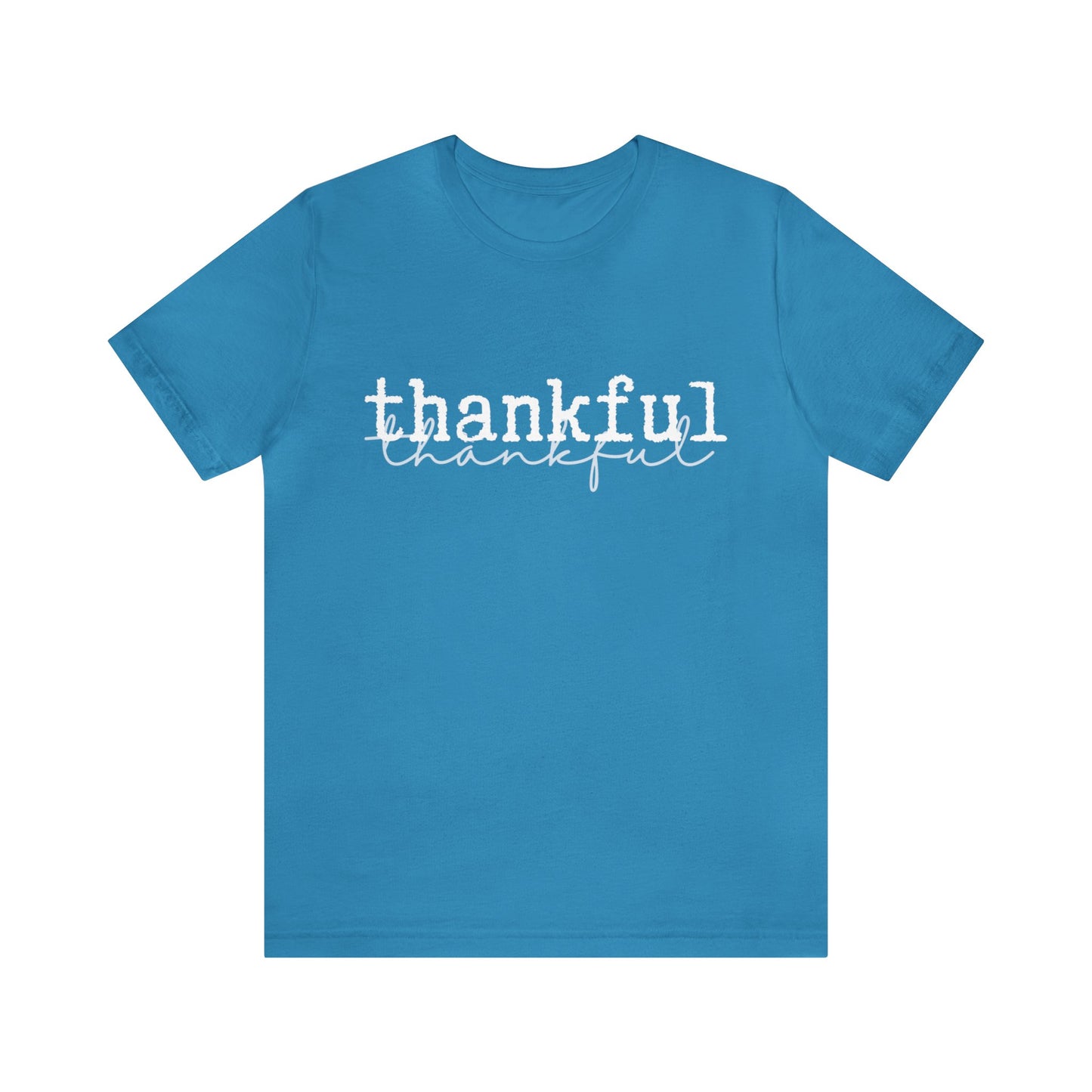 Thankful Unisex Jersey Short Sleeve Tee
