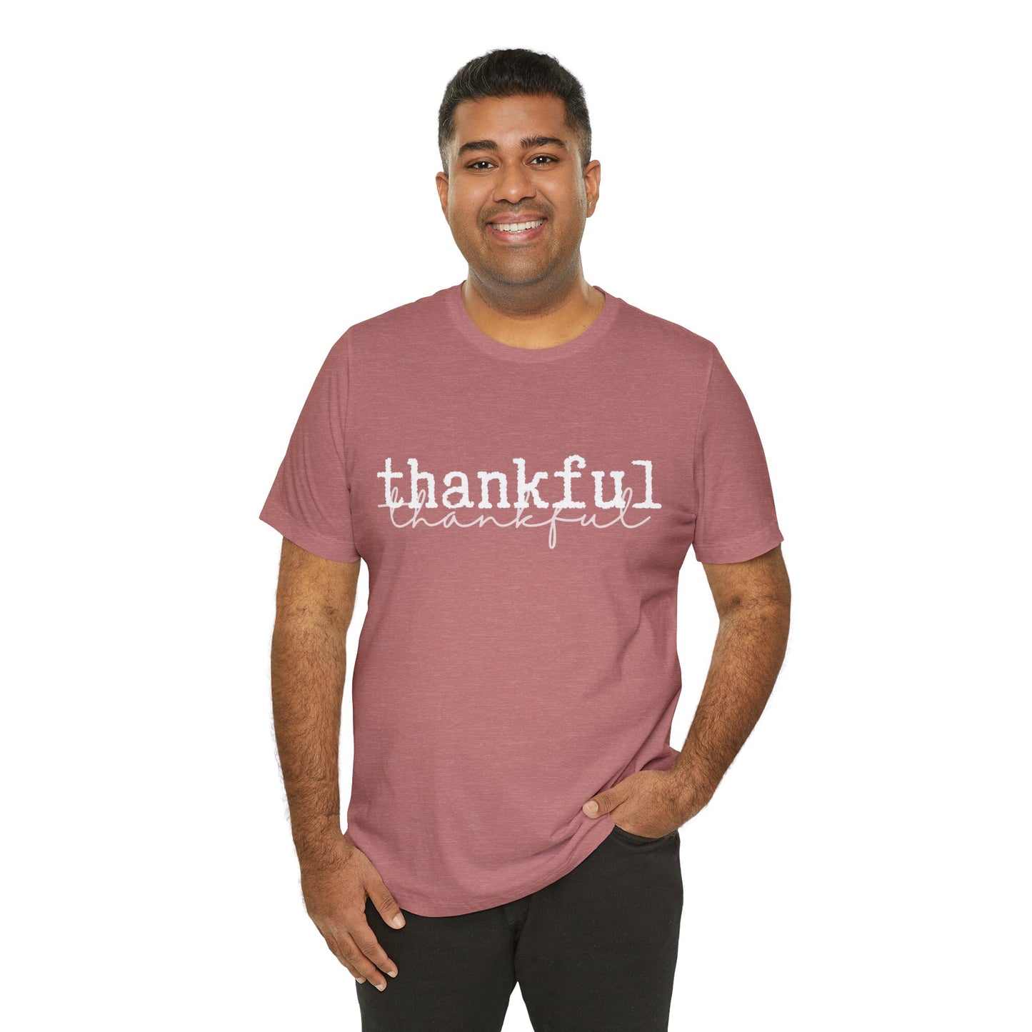 Thankful Unisex Jersey Short Sleeve Tee