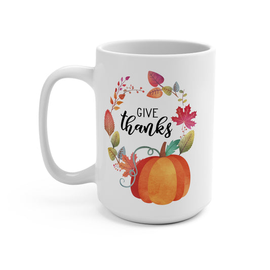 Give Thanks Mug 15oz